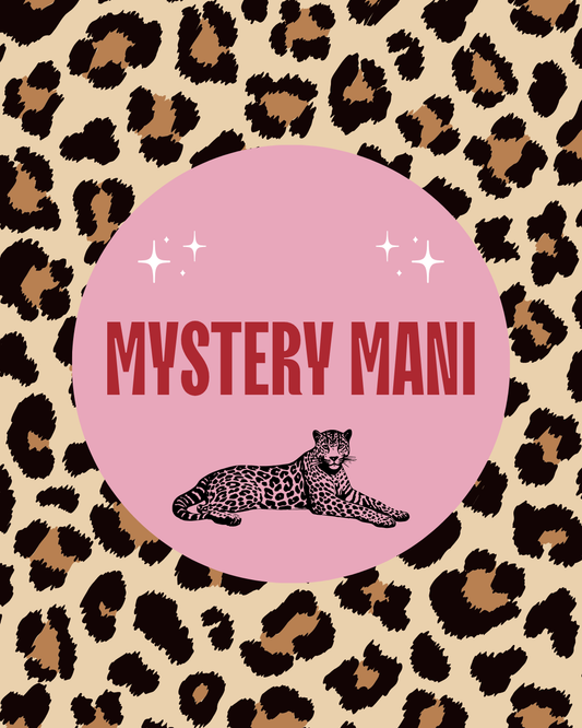 MYSTERY MANI